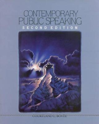Contemporary Public Speaking - Courtland L. Bovée