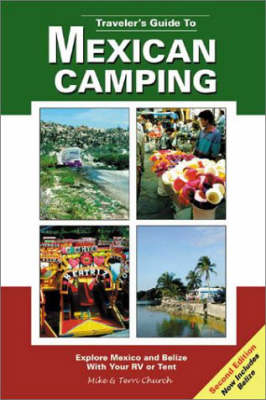 Traveler's Guide to Mexican Camping - Mike Church, Terri Church