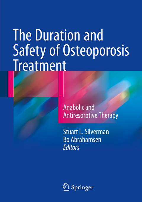 The Duration and Safety of Osteoporosis Treatment - 