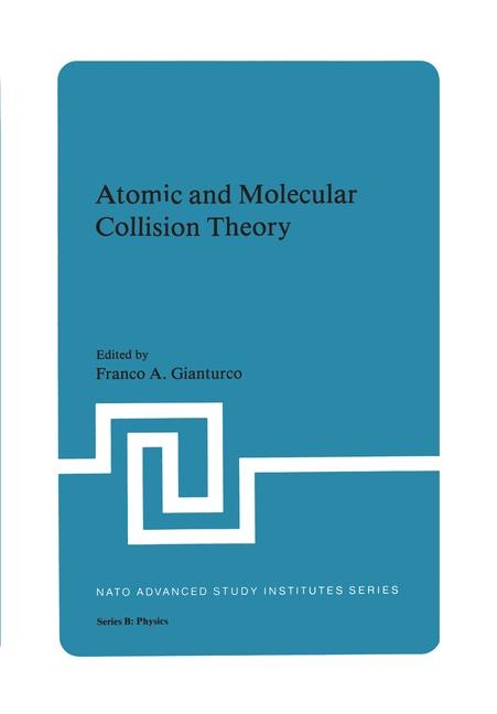 Atomic and Molecular Collision Theory - 