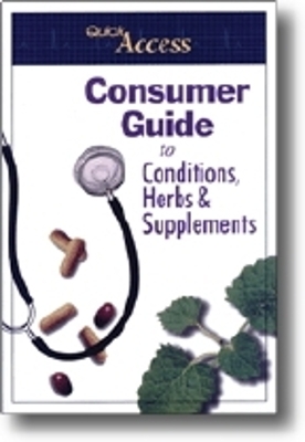 Consumer Guide to Conditions, Herbs & Supplements - 