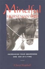 Mindful Horsemanship - Cheryl Kimball