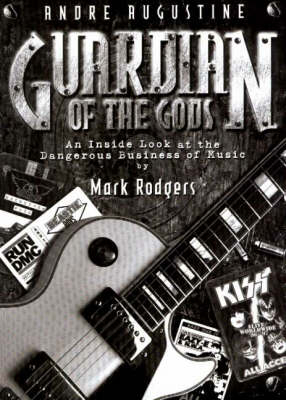 Andre Augustine  - Guardian of the Gods - Mark Rodgers