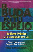 El Buda en tu espejo - Woody Hochswender, Greg Martin, Ted Morino