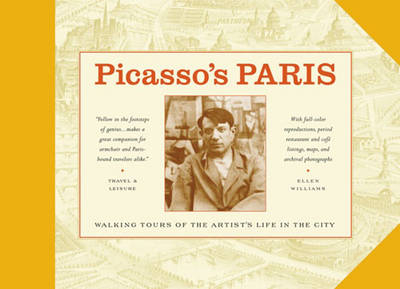 Picasso's Paris - Ellen Williams