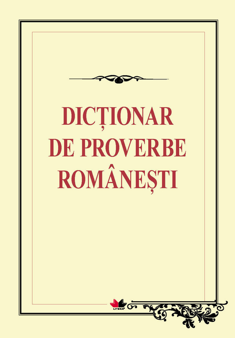 Dicţionar de proverbe româneşti - * **