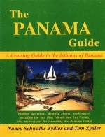 The Panama Guide - Nancy Schwalbe Zydler, Tom Zydler