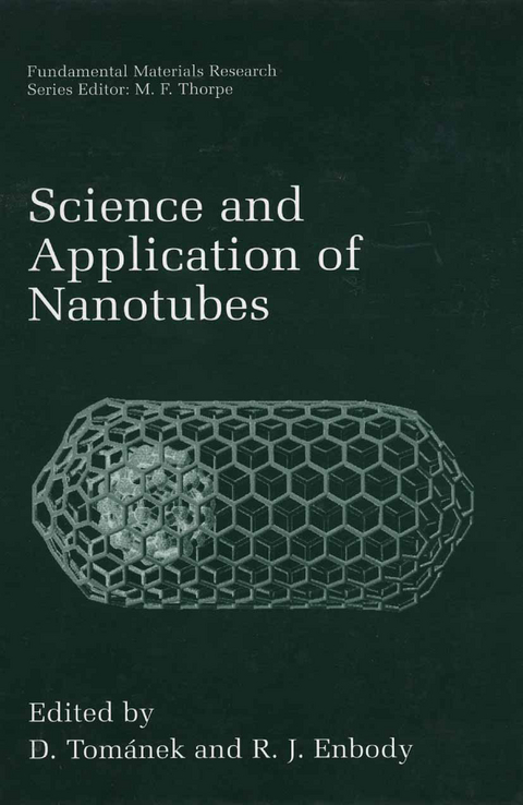 Science and Application of Nanotubes - 