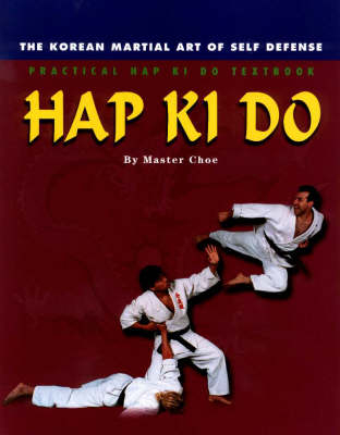 Hap Ki Do -  "Master Choe"