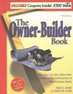 The Owner-Builder Book - Mark A. Smith, Elaine M. Smith