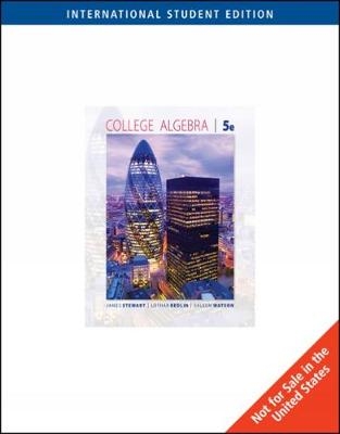 College Algebra, International Edition - Saleem Watson, James Stewart, Lothar Redlin