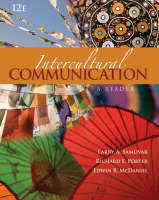 Intercultural Communication - Larry A Samovar, Richard E Porter, Edwin R McDaniel