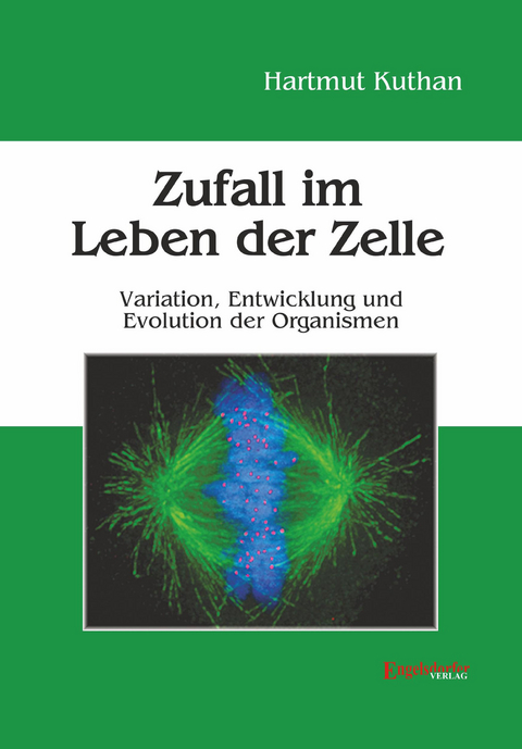 Zufall im Leben der Zelle - Hartmut Kuthan