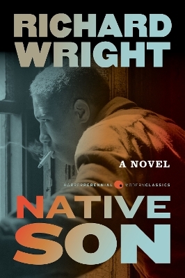 Native Son - Richard Nathaniel Wright