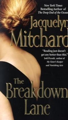 The Breakdown Lane - Jacquelyn Mitchard