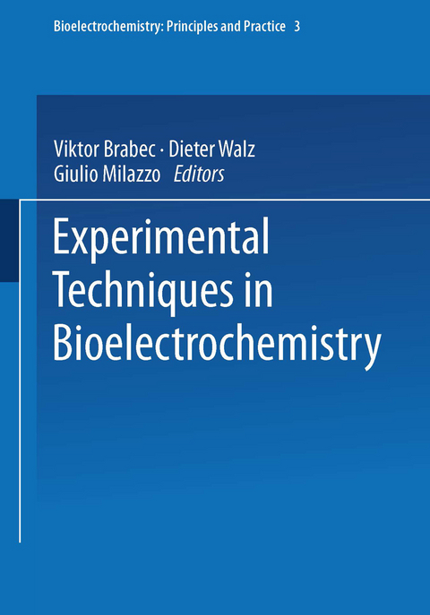 Experimental Techniques in Bioelectrochemistry - 