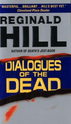 Dialogues of the Dead - Reginald Hill