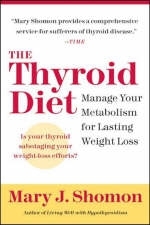 The Thyroid Diet - Mary J Shomon