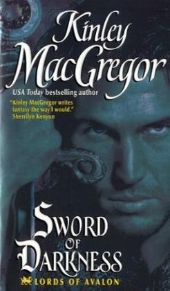 Sword Of Darkness - Kinley MacGregor