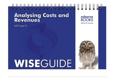 Analysing Costs and Revenues Wise Guide - Aubrey Penning