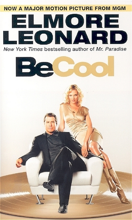 Be Cool - Elmore Leonard