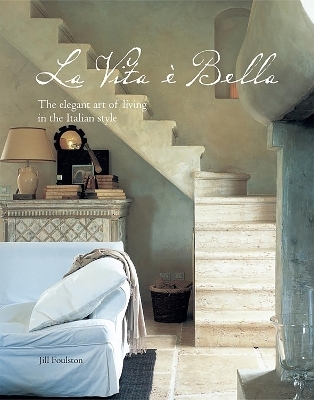 La Vita e Bella - Jill Foulston