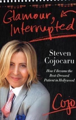 Glamour, Interrupted - Steven Cojocaru