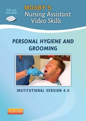 Mosby's Nursing Assistant Video Skills: Personal Hygiene & Grooming DVD 4.0 -  Mosby