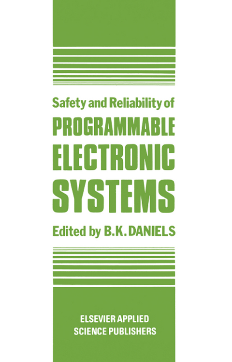 Safety and Reliability of Programmable Electronic Systems - 