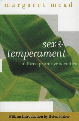 Sex and Temperament - Margaret Mead