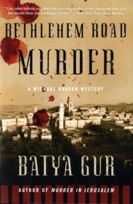 Bethlehem Road Murder - Batya Gur