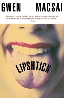 Lipshtick - Gwen Macsai