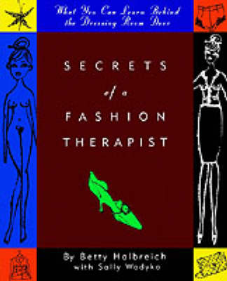 Secrets of a Fashion Therapist - Betty Halbreich