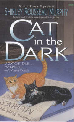 Cat in the Dark - Shirley Rousseau Murphy