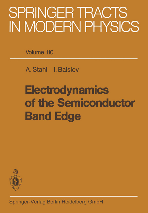 Electrodynamics of the Semiconductor Band Edge - Arne Stahl, Ivar Balslev