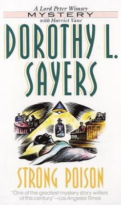 Strong Poison - Dorothy L Sayers