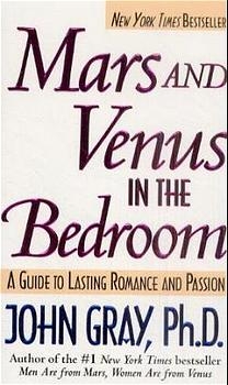 Mars and Venus in the Bedroom - John Gray