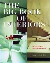 The Big Book of Interiors - Agata Losantos