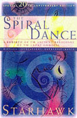 Spiral Dance 20th Anniversary Edition -  Starhawk