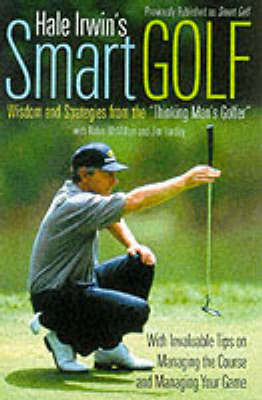 Hale Irwin's Smart Golf - Hale Irwin