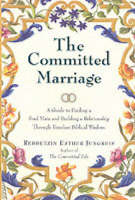 The Committed Marriage - Rebbetzin Esther Jungreis