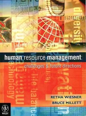 Managing Human Resources + Wiesner/ Human Resource Management - Challenges and Future Directions -  Stone