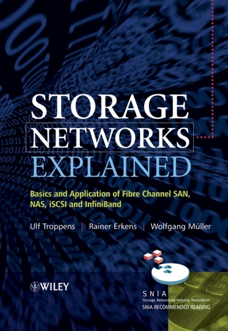 Storage Networks Explained - U Troppens, Rainer Erkens, Wolfgang Muller