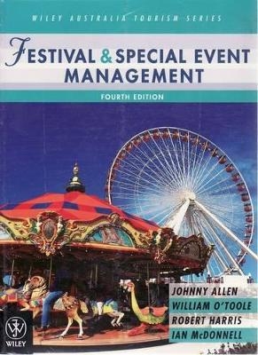 Business and Management of Conventions + Allen/ Festival and Special Event Management 4E - Vivienne McCabe
