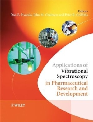 Applications of Vibrational Spectroscopy in Pharmaceutical Research and Development - 