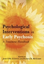 Psychological Interventions in Early Psychosis - 