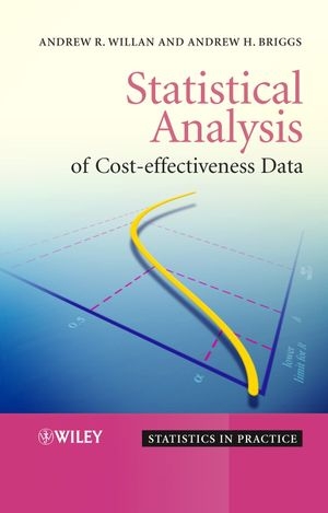 Statistical Analysis of Cost-Effectiveness Data - Andrew R. Willan, Andrew H. Briggs