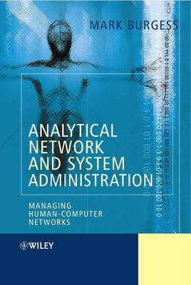 Analytical Network and System Administration - Mark Burgess