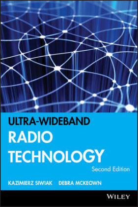Ultra-wideband Radio Technology - Kazimierz Siwiak, Debra McKeown