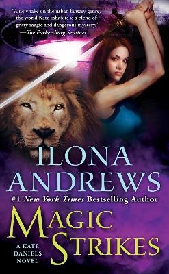 Magic Strikes - Ilona Andrews